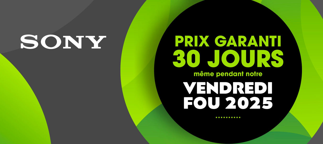 Crazy Friday Sony 2025 | SONXPLUS St-Georges