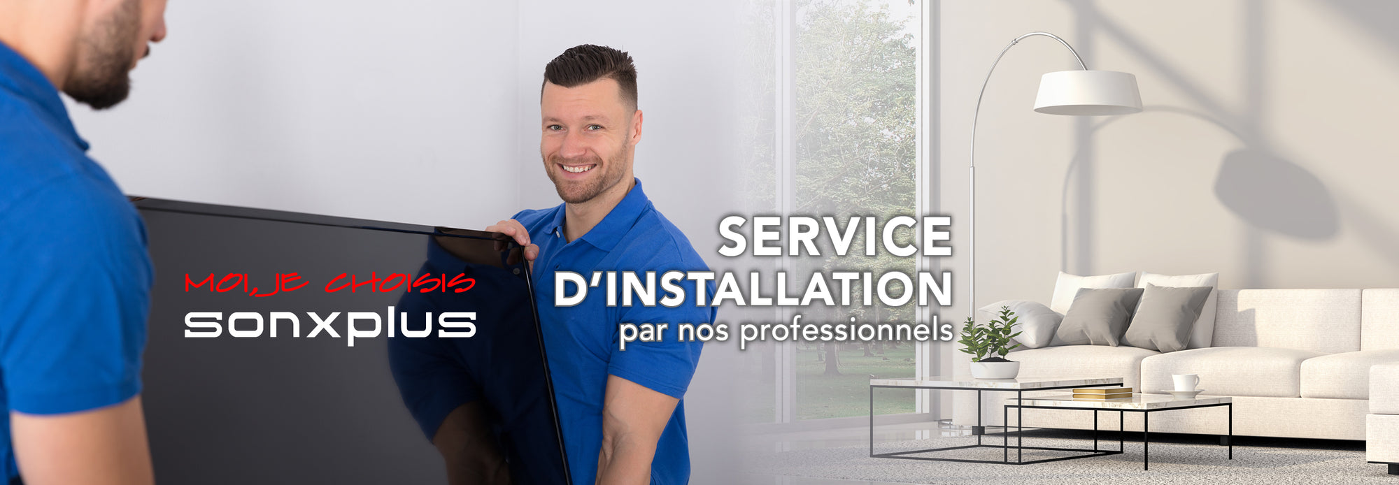 Installation service | SONXPLUS t-Georges